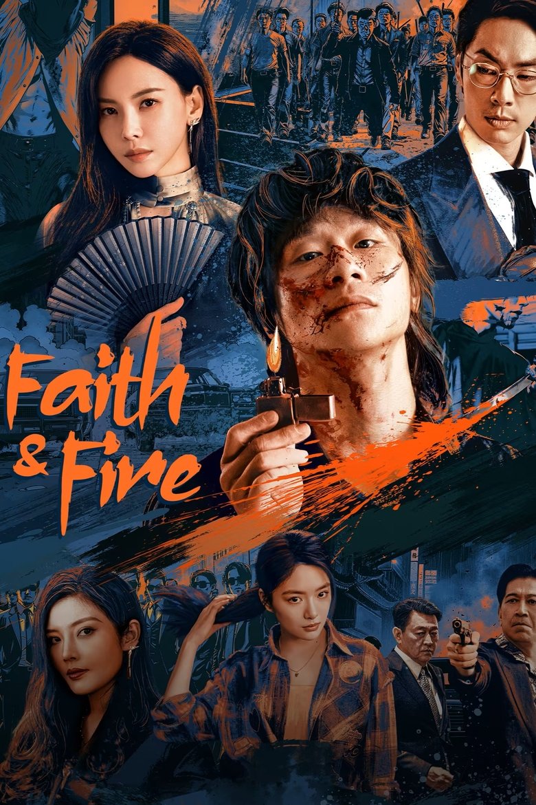 Faith & Fire (2025)